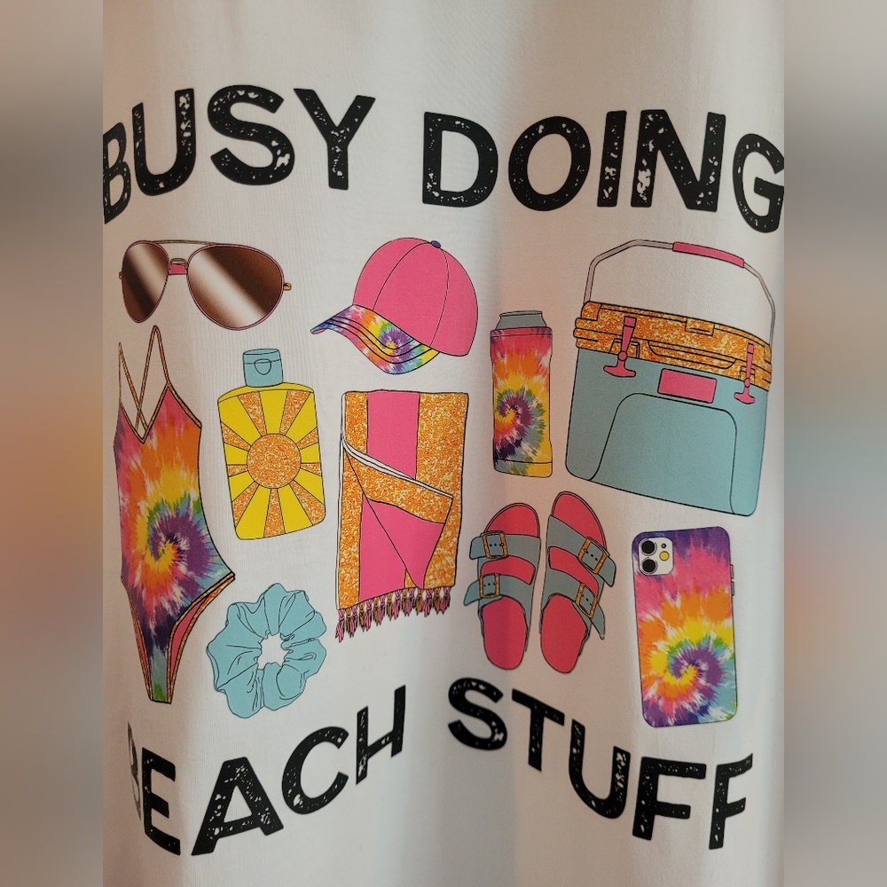 New Summer Tshirt "Busy doing beach things" (last one)